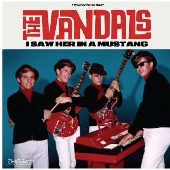 LP The Vandals: I Saw Her In A Mustang CLR