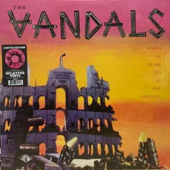 LP The Vandals: When In Rome Do As The Vandals LTD | CLR