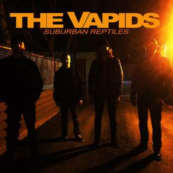 Album The Vapids: Suburban Reptiles