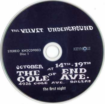2CD The Velvet Underground: Live At The End Of Cole Ave. - The First Night
