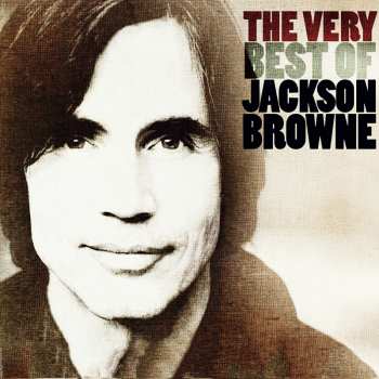 2CD Jackson Browne: The Very Best Of Jackson Browne
