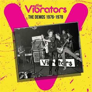 3CD The Vibrators: The Demos 1976-1978