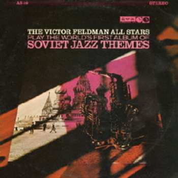 CD The Victor Feldman All-Stars: Soviet Jazz Themes