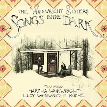Album Martha Wainwright: Songs In The Dark