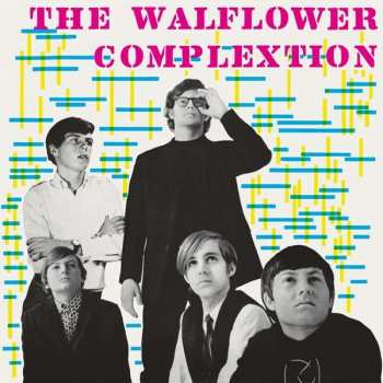 LP The Walflower Complextion: The Walflower Complextion