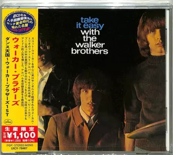 The Walker Brothers: Take It Easy With The Walker Brothers