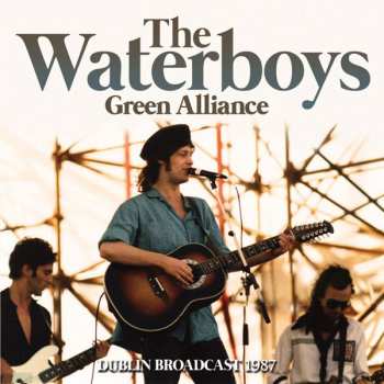 CD The Waterboys: Green Alliance