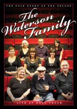 2CD/DVD The Waterson Family: Live At Hull Truck