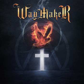 Album The Waymaker Band: The Waymaker