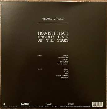 LP The Weather Station: How Is It That I Should Look At The Stars CLR | LTD