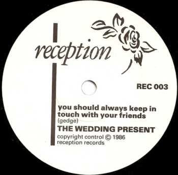 SP The Wedding Present: You Should Always Keep In Touch With Your Friends