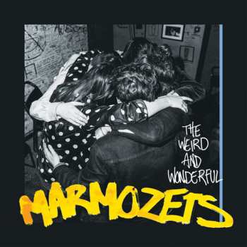 CD Marmozets: The Weird And Wonderful Marmozets