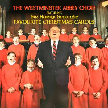 CD The Choir Of Westminster Abbey: Favourite Christmas Carols