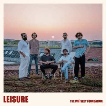 CD The Whiskey Foundation: Leisure