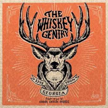 CD The Whiskey Gentry: Live From Georgia