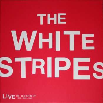 3LP/Set di cofanetti The White Stripes: Live In Detroit LTD | CLR