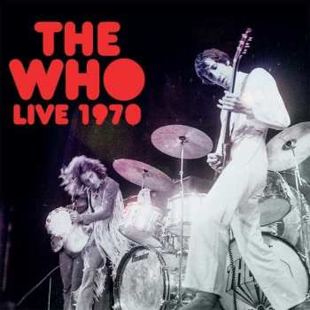 2LP The Who: Live 1970 LTD | NUM | CLR