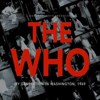 CD The Who: My Generation In Washington 1969