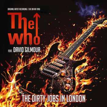 CD The Who: The Dirty Jobs In London