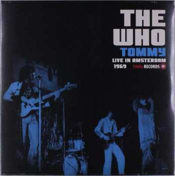 LP The Who: Tommy Live In Amsterdam 1969 LTD