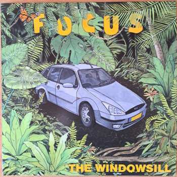 LP The Windowsill: Focus