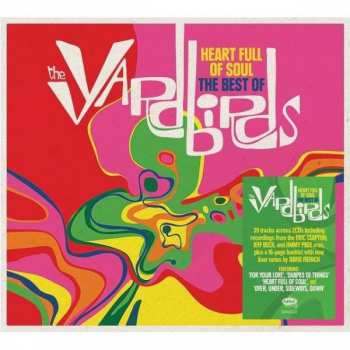2CD The Yardbirds: Heart Full Of Soul: The Best Of The Yardbirds