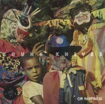 Album The Young Knives: Oh Happiness