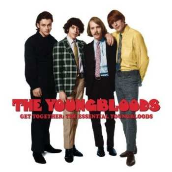 Album The Youngbloods: Get Together: The Essential Youngbloods