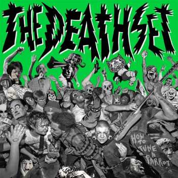 CD TheDeathSet: How To Tune A Parrot