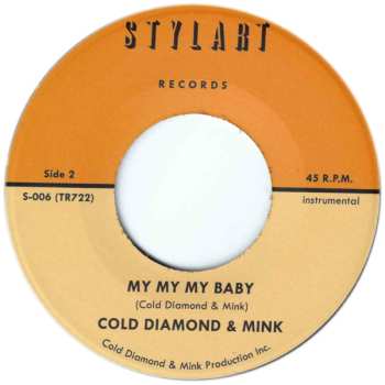 SP Cold Diamond & Mink: My My My Baby 