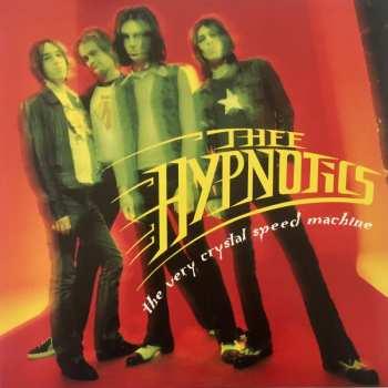 4LP/Set di cofanetti Thee Hypnotics: Righteously Re-Charged