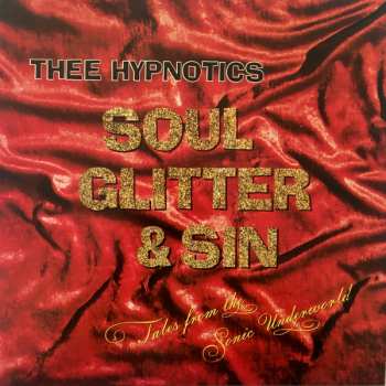 4LP/Set di cofanetti Thee Hypnotics: Righteously Re-Charged