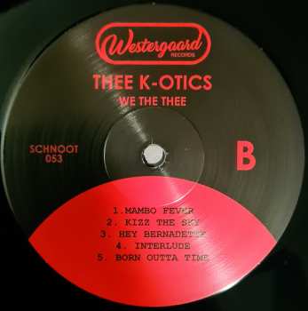 LP Thee K-Otics: We The Thee LTD