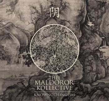 CD Thee Maldoror Kollective: Knownothingism