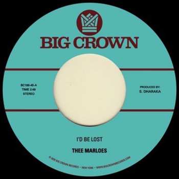 Album Thee Marloes: I'd Be Lost B