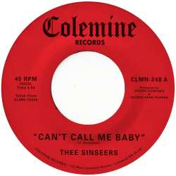 Album Thee Sinseers: Can't Call Me Baby / Take A Chance