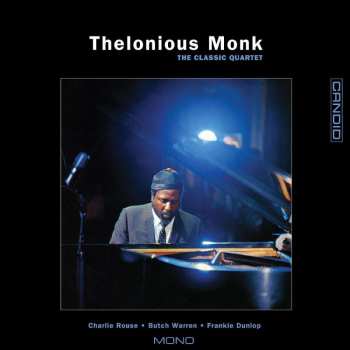 CD Thelonious Monk: The Classic Quartet