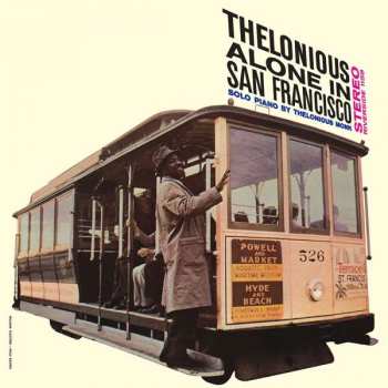 LP Thelonious Monk: Thelonious Alone In San Francisco