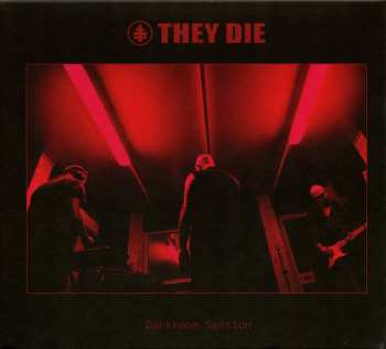 Album They Die: Darkroom Session