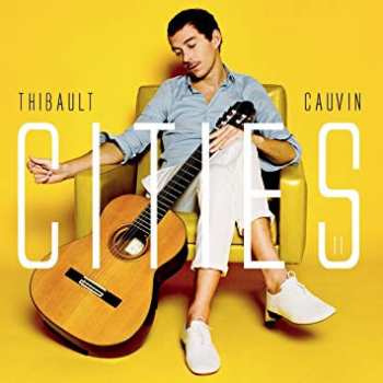 Album Thibault Cauvin: Cities II 