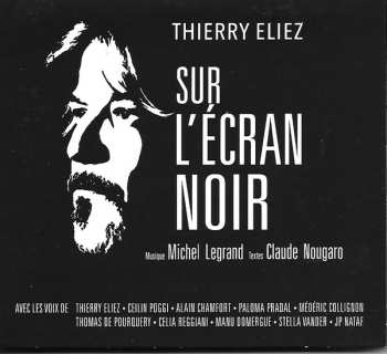 CD Thierry Eliez: Sur L'Écran Noir