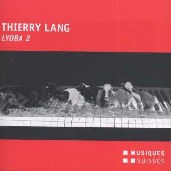 CD Thierry Lang: Lyoba 2