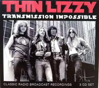3CD Thin Lizzy: Transmission Impossible