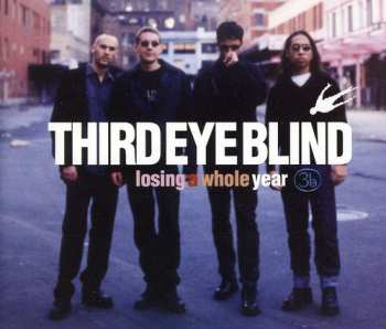 Album Third Eye Blind: Losing A Whole Year