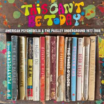 Album This Can't Be Today: Trip Through Us Psychedelic: This Can't Be Today: Trip Through Us Psychedelic