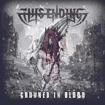 LP This Ending: Crowned In Blood
