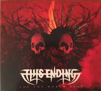 Let The World Burn