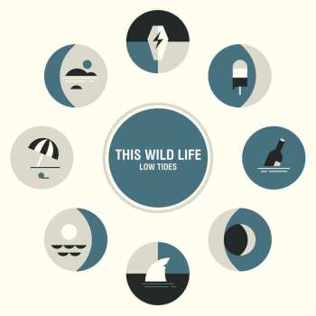 LP This Wild Life: Low Tides 