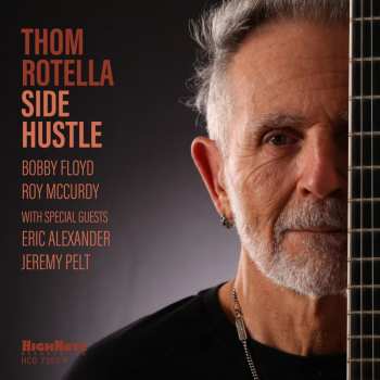 CD Thom Rotella Band: Side Hustle