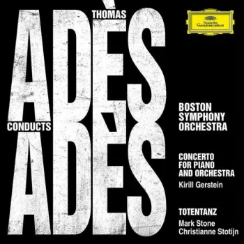 Boston Symphony Orchestra: Adès Conducts Adès